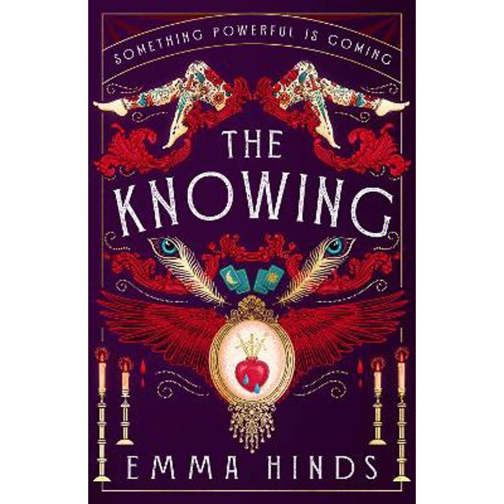 The Knowing: The most intoxicating gothic, historical fiction debut of 2024! (Hardback) - Emma Hinds
